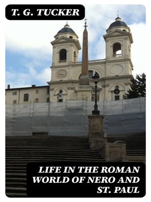 cover image of Life in the Roman World of Nero and St. Paul